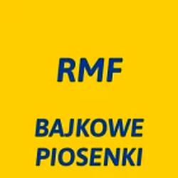 Radio RMF - Bajkowe Piosenki