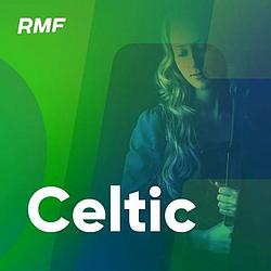 Radio RMF - Celtic