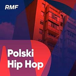 Radio RMF - Polski hip hop