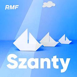Radio RMF - Szanty
