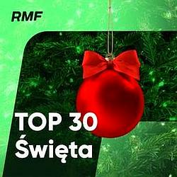Radio RMF - Top 30 święta