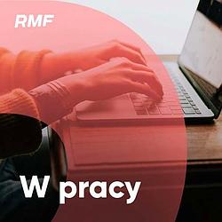 Radio RMF w Pracy